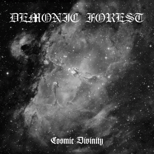 Demonic Forest : Cosmic Divinity